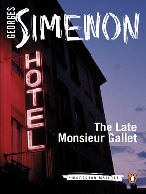 cover image of The Late Monsieur Gallet